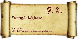 Faragó Kájusz névjegykártya